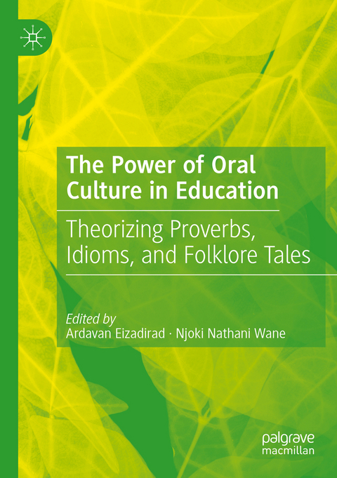 The Power of Oral Culture in Education - 