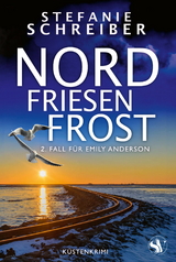 Nordfriesenfrost - Stefanie Schreiber