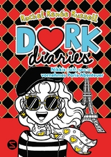 Dork Diaries. Nikkis (nicht ganz so) vornehmes Paris-Abenteuer - Rachel Renée Russell