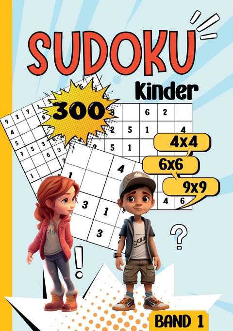 Sudoku Kinder -300 Sudoku - Nora Milles, Anna Piok, Tatjana Dobslaw