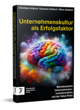 Unternehmenskultur als Erfolgsfaktor - Christian Grätsch, Susanne Grätsch, Oliver Grätsch