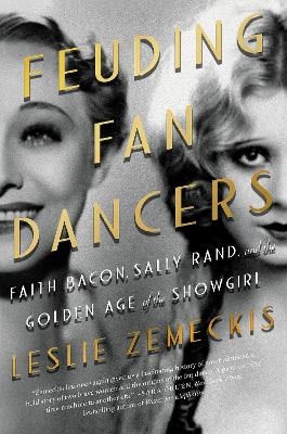 Feuding Fan Dancers - Leslie Zemeckis