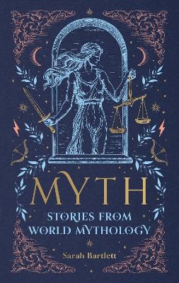 Myth - Sarah Bartlett