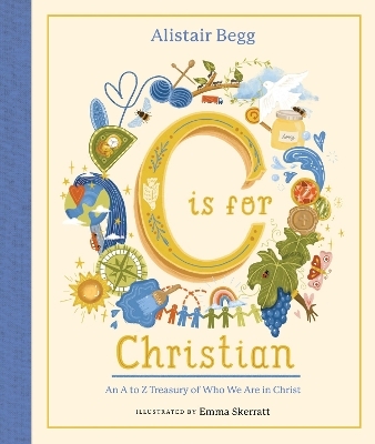 C is for Christian - Alistair Begg