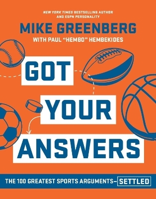 Got Your Answers - Mike Greenberg, Paul Hembekides