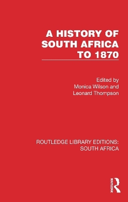 A History of South Africa to 1870 - 