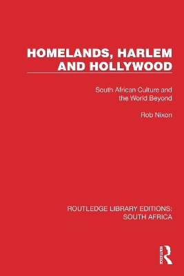 Homelands, Harlem and Hollywood - Robert Nixon