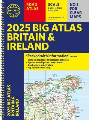 2025 Philip's Big Road Atlas of Britain & Ireland -  Philip's Maps