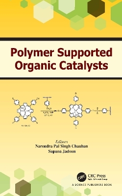 Polymer Supported Organic Catalysts - 