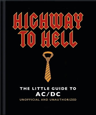 The Little Guide to AC/DC -  Orange Hippo!