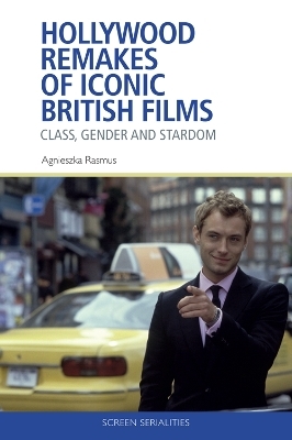 Hollywood Remakes of Iconic British Films -  Agnieszka Rasmus