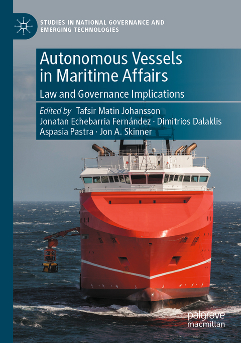 Autonomous Vessels in Maritime Affairs - 