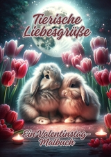 Tierische Liebesgrüße - Ela ArtJoy