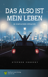 Das also ist mein Leben - Stephen Chbosky