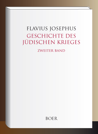Geschichte des Jüdischen Krieges, Band 2 - Flavius Josephus