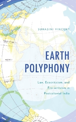Earth Polyphony - Suhasini Vincent