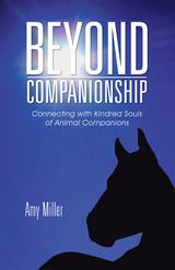 Beyond Companionship -  Amy Miller