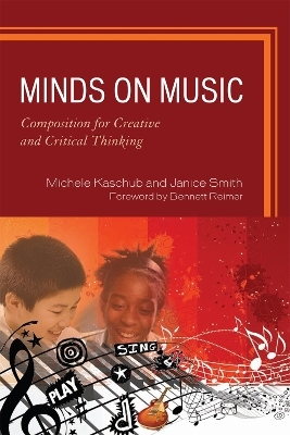 Minds on Music - Michele Kaschub, Janice P. Smith