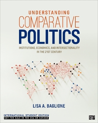 Understanding Comparative Politics - International Student Edition - Lisa A. Baglione