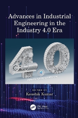 Advances in Industrial Engineering in the Industry 4.0 Era - 