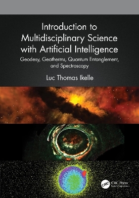 Introduction to Multidisciplinary Science with Artificial Intelligence - Luc Thomas Ikelle