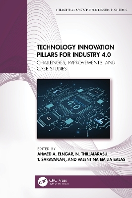 Technology Innovation Pillars for Industry 4.0 - 