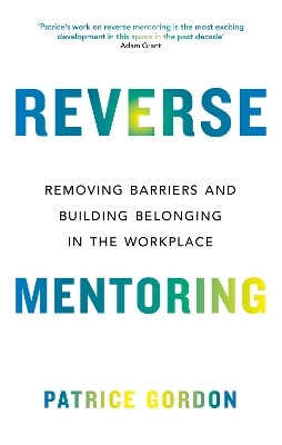 Reverse Mentoring - Patrice Gordon