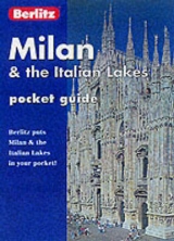 Berlitz Milan and the Italian Lakes Pocket Guide - Berlitz Guides