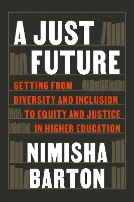 A Just Future - Nimisha Barton