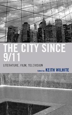 The City Since 9/11 - 