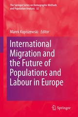 International Migration and the Future of Populations and Labour in Europe - 