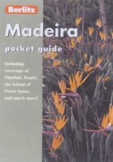 Berlitz Madeira Pocket Guide - Berlitz Editorial Staff