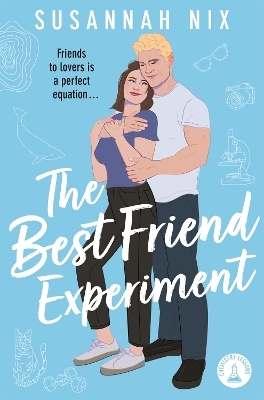 The Best Friend Experiment - Susannah Nix