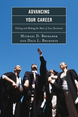 Advancing Your Career - Michael Brubaker, Dale Brubaker