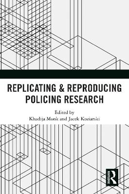 Replicating & Reproducing Policing Research - 