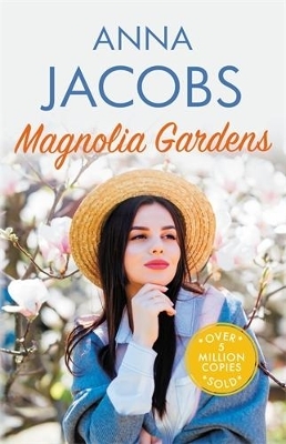 Magnolia Gardens - Anna Jacobs