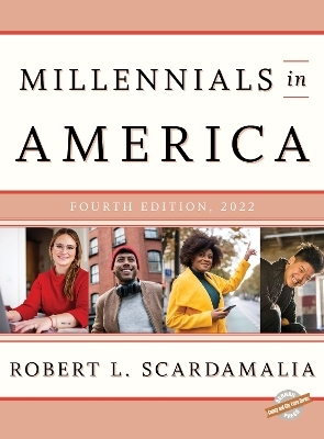 Millennials in America 2022 - Robert L. Scardamalia