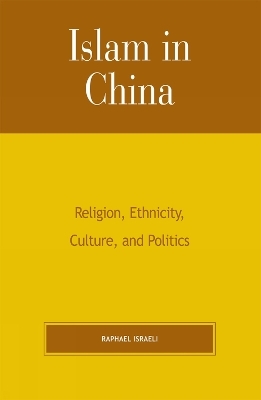 Islam in China - Raphael Israeli