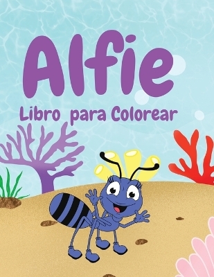Alfie Libro para Colorear - Joanne S Ruiz