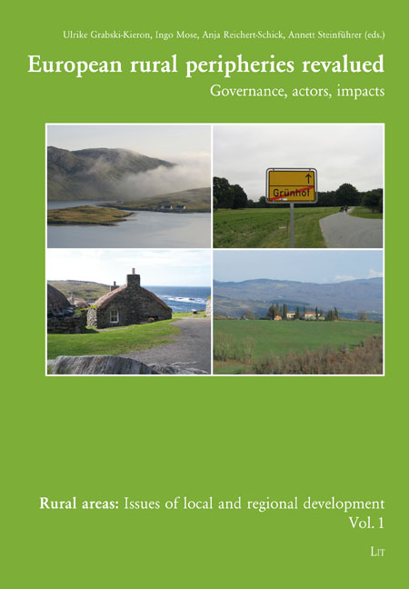 European rural peripheries revalued - Ulrike Grabski-Kieron, Ingo Mose, Anja Reichert-Schick