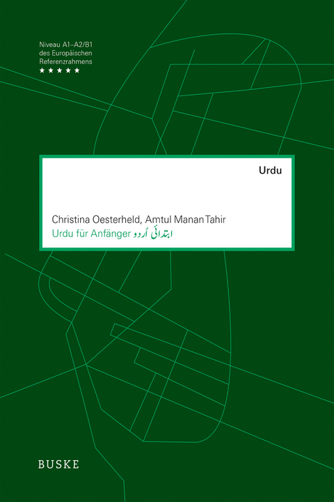 Urdu für Anfänger - Christina Oesterheld, Amtul Manan Tahir