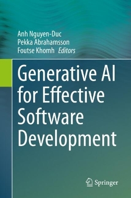 Generative AI for Effective Software Development - 