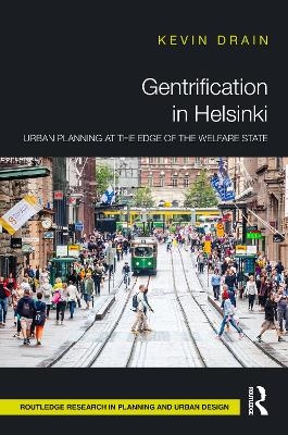 Gentrification in Helsinki - Kevin Drain