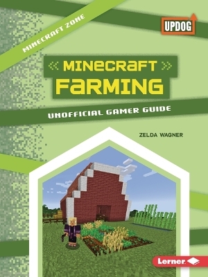 Minecraft Farming - Zelda Wagner