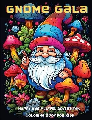 Gnome Gala - 