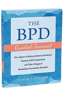 The BPD Guided Journal - Daniel Fox