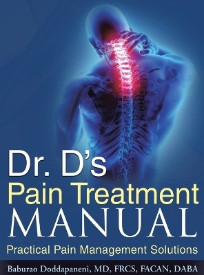 Dr. D's Pain Treatment Manual - Baburao Doddapaneni