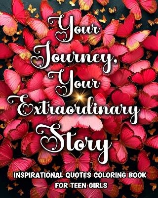 Inspirational Quotes Coloring Book for Teen Girls - Lucy Riley