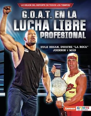 G.O.A.T. en la lucha libre profesional (Pro Wrestling's G.O.A.T.) - Joe Levit