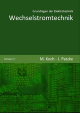 Wechselstromtechnik - Joachim Patzke, Michael Koch